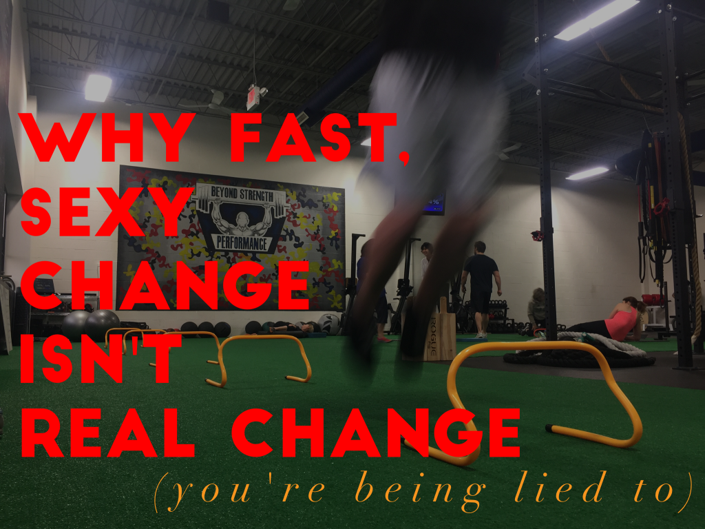 Fast, Sexy Change